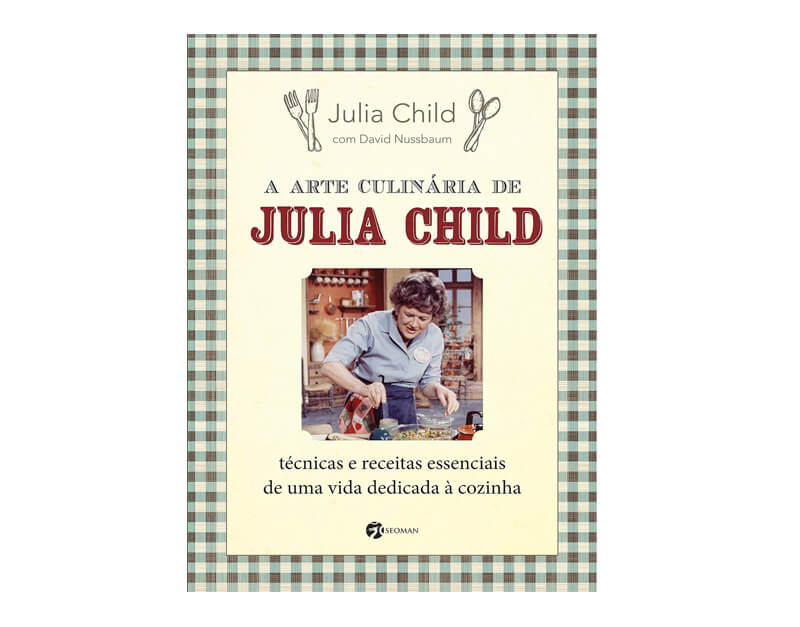 Livro: A Arte Culinária de Julia Child