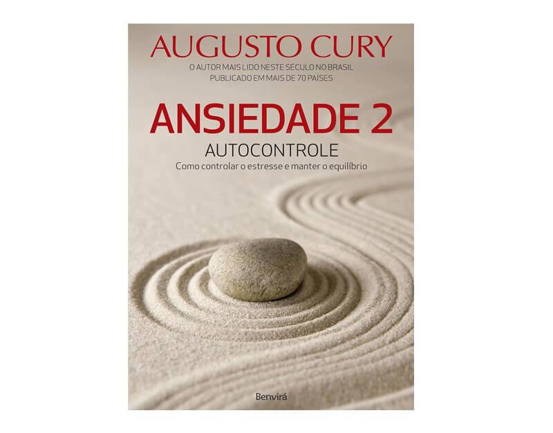 Livro: Ansiedade 2: Autocontrole - Como Controlar o Estresse e Manter o Equilíbrio